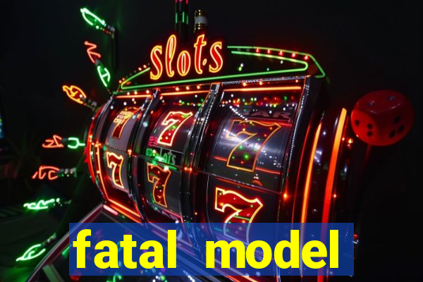 fatal model barreiras bahia
